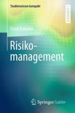 Methoden und Werkzeuge im Risikomanagement | springerprofessional.de