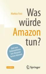 Einfluss von Amazon auf Branchen und Industrien | springerprofessional.de