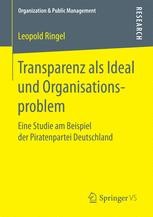 Transparenz Als Ideal Und Organisationsproblem Springerprofessional De