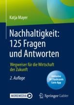 Nachhaltigkeit: 125 Fragen und Antworten | springerprofessional.de