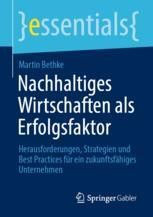 Nachhaltiges Wirtschaften als Erfolgsfaktor