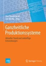 Gestaltungsprinzipien Ganzheitlicher Produktionssysteme Springerprofessional De