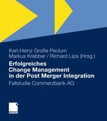 Erfolgreiches Change Management In Der Post Merger Integration Springerprofessional De