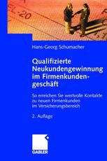 Personliche Direktansprache Ist Fur Das Firmengeschaft Eine Erstklassige Erfolgsstrategie Springerprofessional De