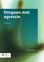 Omgaan Met Agressie Mijn Bsl