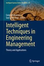 Intelligent Techniques In Engineering Management Springerprofessional De