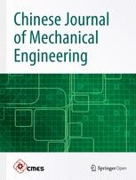 Chinese Journal of Mechanical Engineering - SpringerOpen