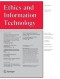 Ethics and Information Technology