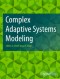 Complex Adaptive Systems Modeling
