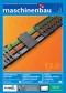 Maschinenbau Schweizer Industriemagazin