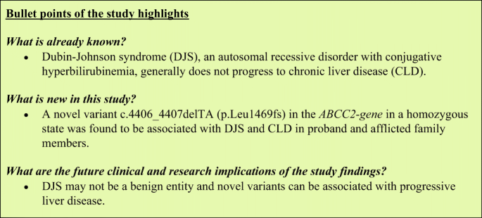 A novel homozygous frameshift variant in the ABCC2-gene in Dubin-Johnson  syndrome may predispose to chronic liver disease | Indian Journal of  Gastroenterology