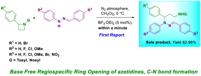 Bf3 Oet2 Catalyzed Base Free Regiospecific Ring Opening Of N Activated Azetidines With E 1 Arylidene 2 Arylhydrazines Springerlink