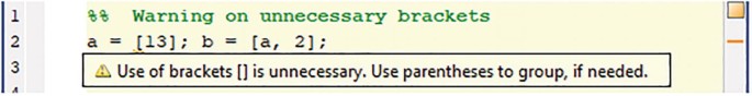 A screenshot of a command window. Line 1 reads a warning on unnecessary brackets. A warning message on the bottom says the use of brackets is unnecessary.