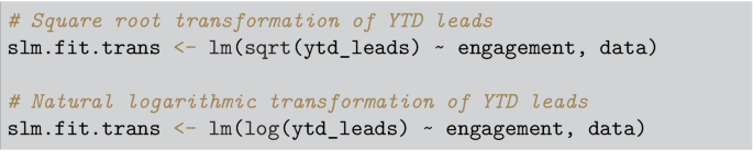 A pseudocode of the square root and natural logarithmic transformation of Y T D leads by using log and s q r t functions.