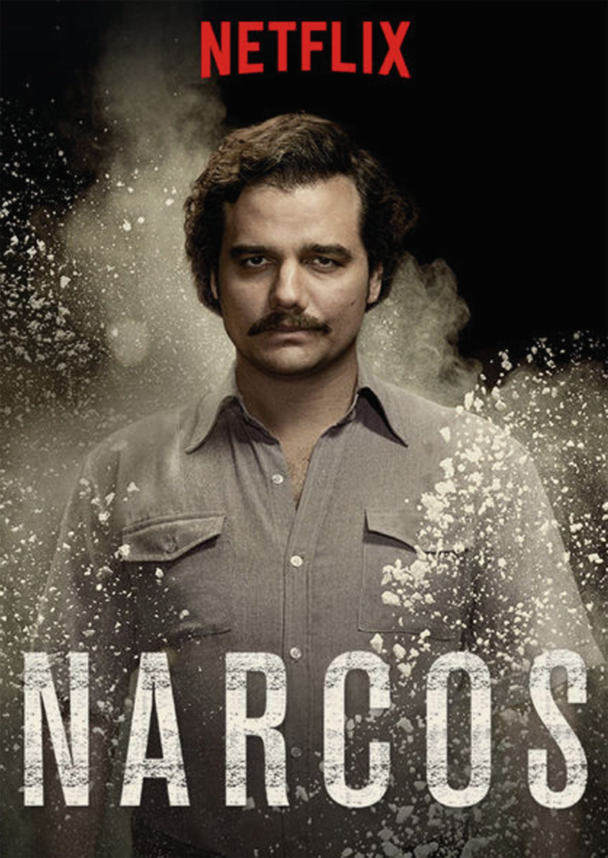 A poster of the series Narcos that is released on Netflix.