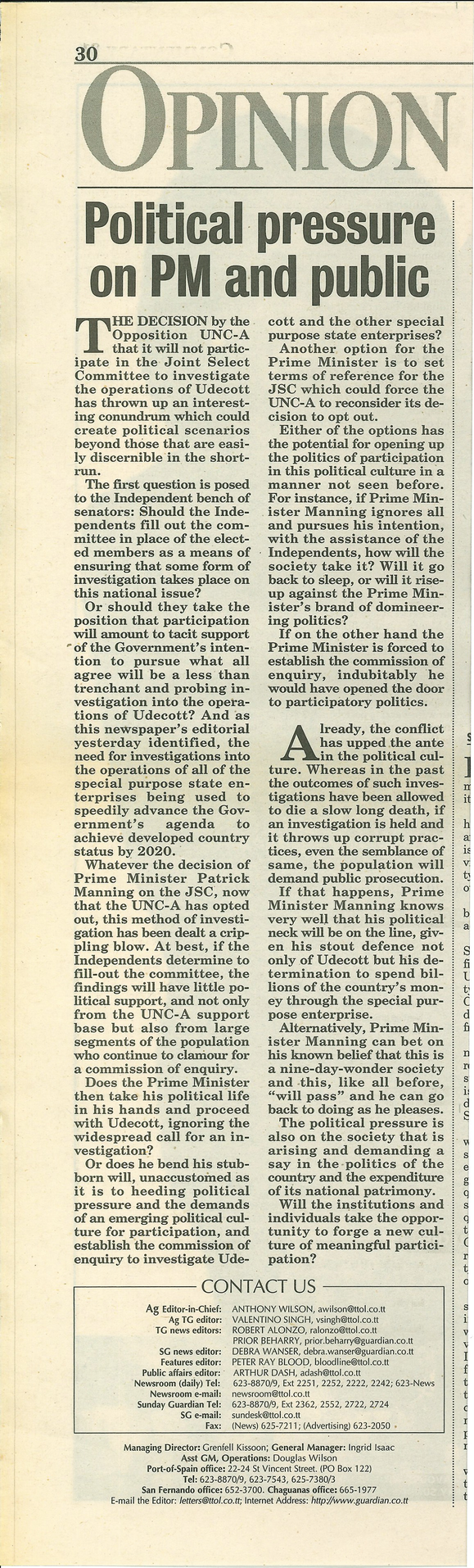 A photograph of a newspaper article. The title reads Political Pressure on the P M and Public. The first paragraph states that the opposition U N C A has decided not to participate in the joint select committee to investigate the operations of Udecott. The Contact Us section is at the bottom.
