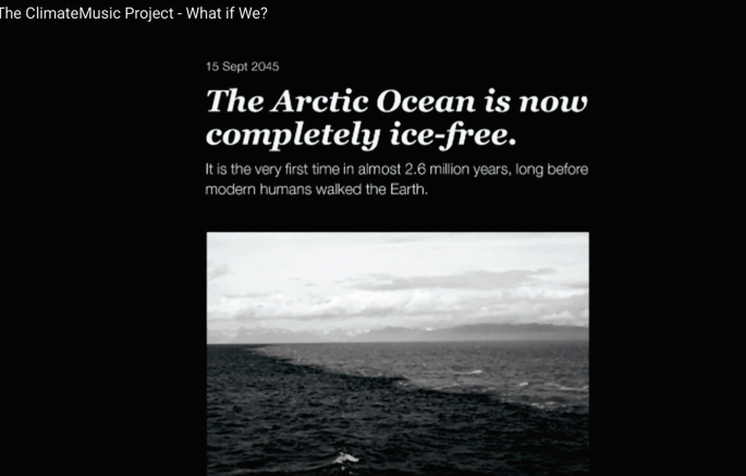 A screenshot of a slide dated September 15, 2045. The text reads The Arctic Ocean is now completely ice-free. It is the very first time in almost 2.6 million years, long before modern humans walked the Earth. A photo of the ice-free Arctic Ocean is below the text.