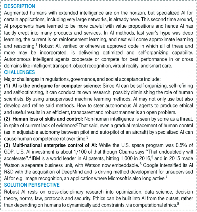 A block of text with sections of description, challenges, and solution perspective for robust AI. The 3 challenges are A I is the end-game for computer science, human loss of skills and control, and multi-national enterprise control of A I.