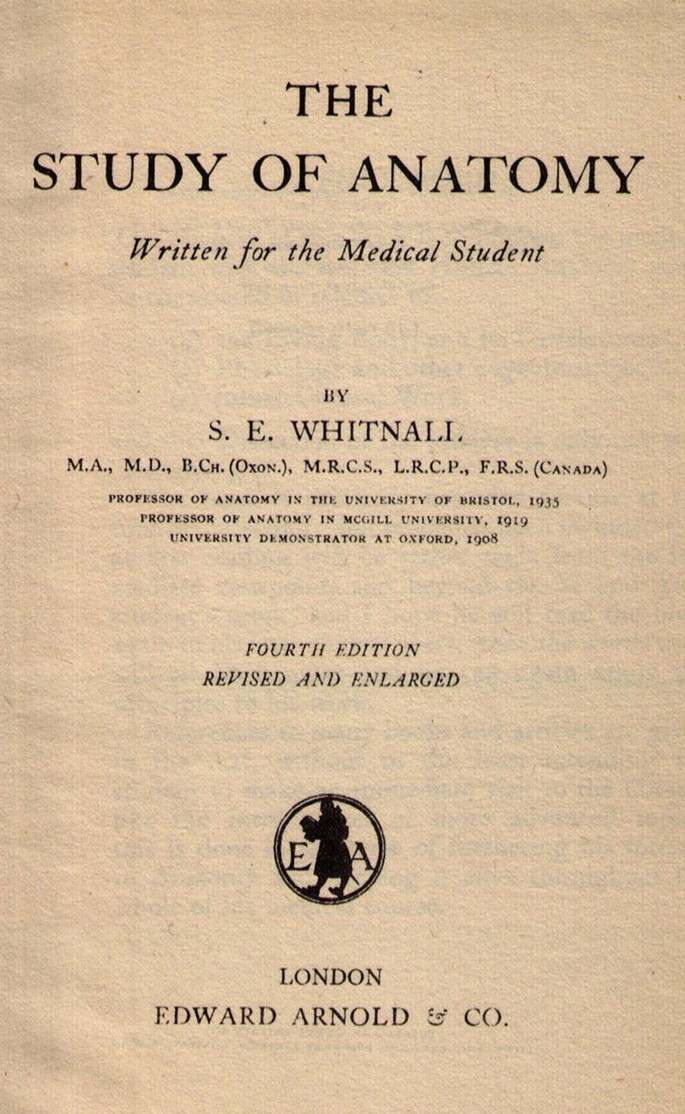 A photo of a page titled The Study of Anatomy written for the Medical Student. The book is published in London by Edward Arnold and Company.