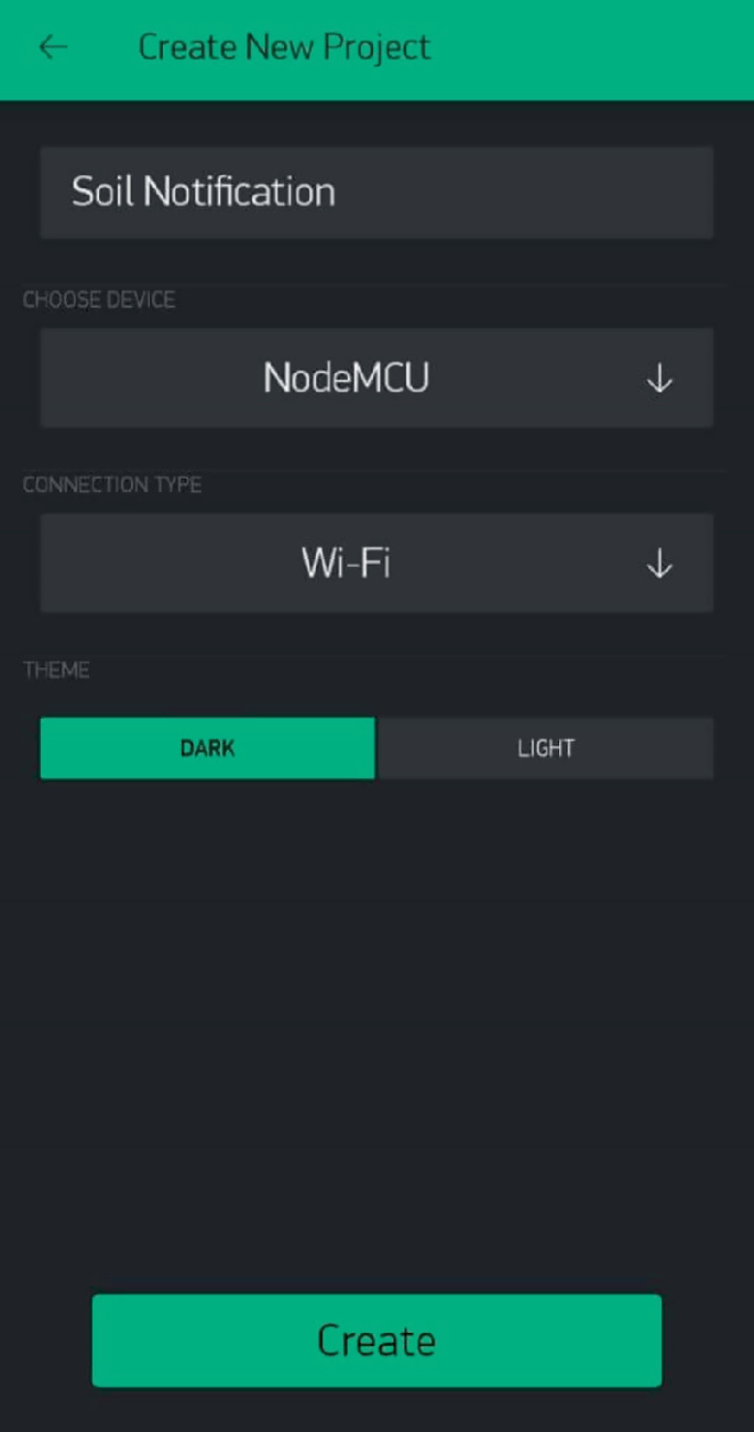 A screenshot of the create new project window. It has options to choose device, connection type, and theme with a create button at the bottom for soil notification.