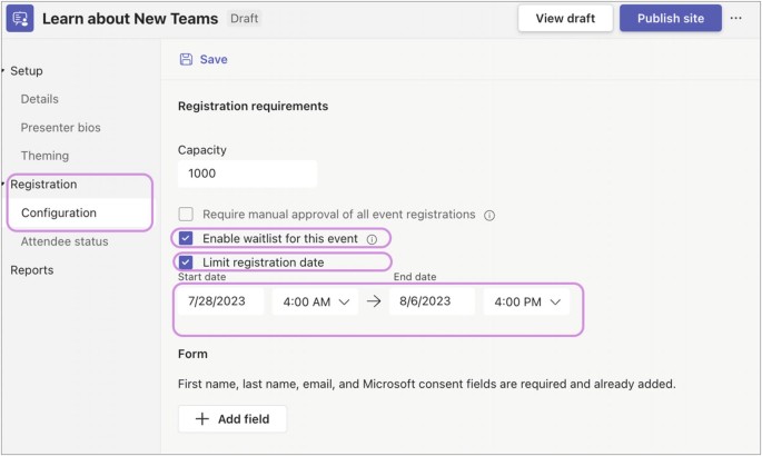 A window titled Learn about New Teams highlights registration and configuration options on the left. View draft and publish site buttons are at the top right. It includes the registration requirements, capacity, and form. The checkboxes to enable waitlist for this event and limit registration date are enabled.