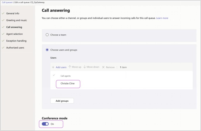 A window indicates the options of call queues on the left. The right pane titled Call answering includes two radio buttons. The radio button to choose users and groups is enabled. The conference mode is set to on.