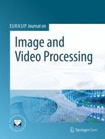 EURASIP Journal on Image and Video Processing - SpringerOpen