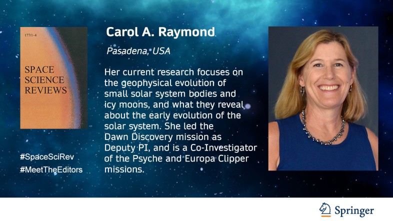 Space Science Reviews welcomes Carol Raymond | Space Science Reviews ...