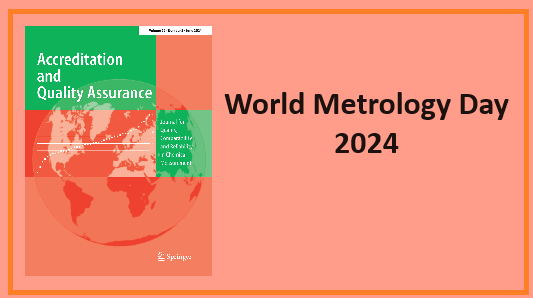 Banner announcing World Metrology Day 2024 for journal Accreditation and Quality Assurance