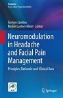 Neuromodulation in Headache and Facial Pain Management