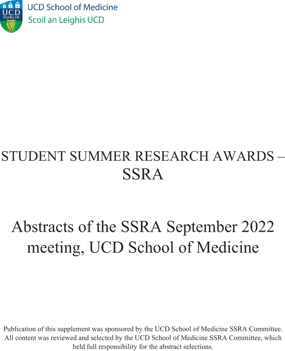 Student Summer Research Awards – SSRAAbstracts of the SSRA September 2022  meeting, UCD School of Medicine