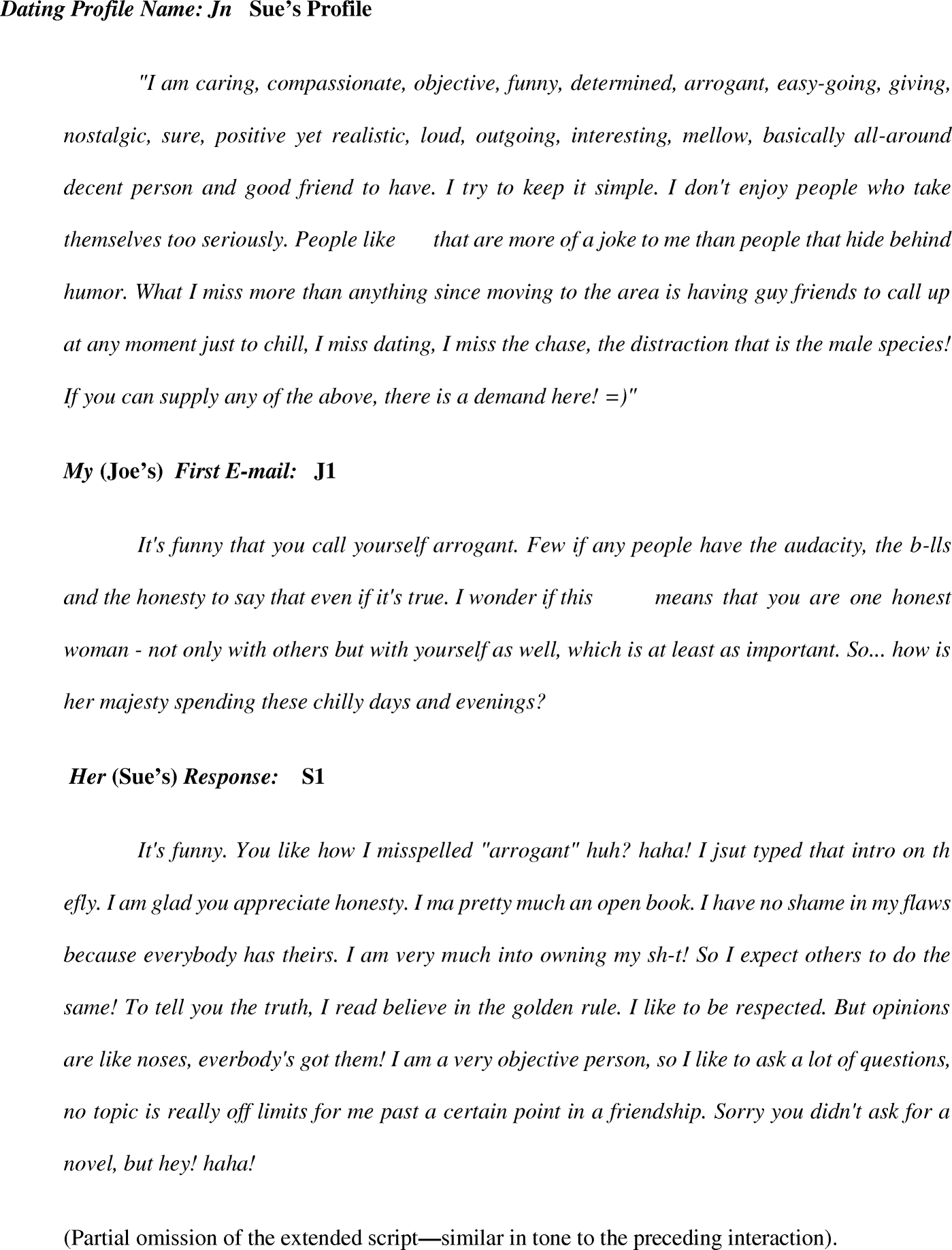 i think you are pretty a behavior analytic conceptualization of