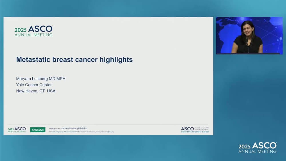 Highlights of the Day II: Breast Cancer—Metastatic