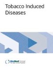 tobacco induced diseases journal Volumes and issues | Tobacco Induced Diseases