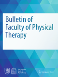 Bulletin of Faculty of Physical Therapy