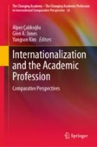 The Changing Academy – The Changing Academic Profession in The Changing Academy – The Changing Academic Profession in