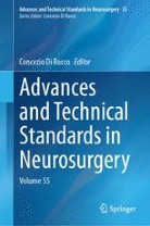 Advances and Technical Standards in Neurosurgery | Book series home