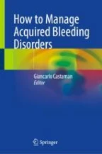 Bleeding Risk and Its Management in Acute Leukemia | Springer Nature Link