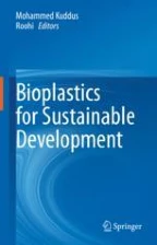 General Structure and Classification of Bioplastics and Biodegradable ...