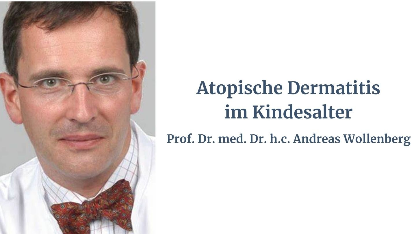 Atopische Dermatitis im Kindesalter