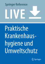 Praktische Krankenhaushygiene und Umweltschutz