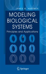 Modeling Biological Systems:: Principles and Applications