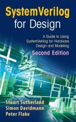 SystemVerilog for Design Second Edition: A Guide to Using
