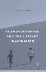 Cosmopolitanism and the Literary Imagination | Springer Nature Link