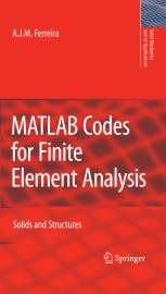 MATLAB Codes for Finite Element Analysis: Solids and