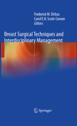 健康・医学 Atlas of Breast Surgical Techniques Atlas of Breast Surgical Techniques: A Volume in the