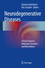 Neurodegenerative Diseases: Clinical Aspects, Molecular Genetics