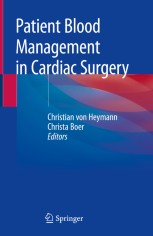 健康・医学 Patient Blood Management Cardiac Surgery 978-3-030-15342-7