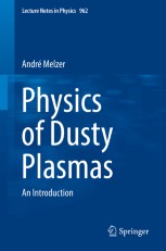 Physics of Dusty Plasmas: An Introduction | Springer Nature Link