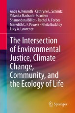 【中古】 Justice and the Environment Conceptions of Environmental Sustainability and Theories of Distributive Justice The Intersection of Environmental Justice, Climate Change
